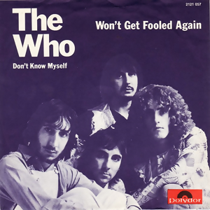 The Who’s “We Won’t Get Fooled Again”: A Rock Epic of Revolution and Resilience