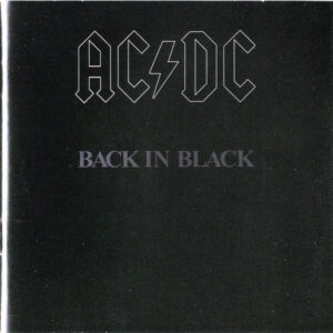 Thunderstruck With Grit: The Legacy of “Back in Black” by AC/DC
