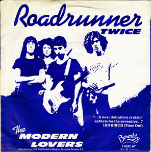 Roadrunner by The Modern Lovers: The Anthem of American Urban Restlessness and Punk’s Quiet Revolution