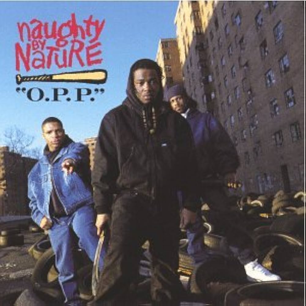 OPP and the Rise of Naughty by Nature’s Hip-Hop Anthem
