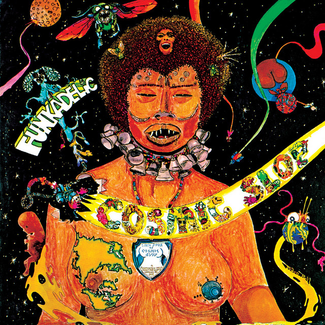 Funk, Chaos, and Interstellar Gravy: Funkadelic’s Cosmic Slop