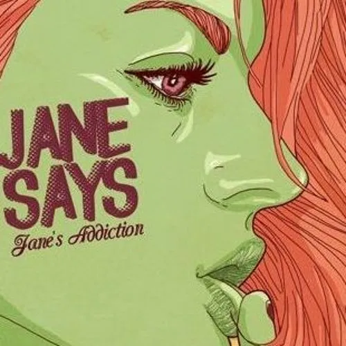 The Ballad of Jane: How “Jane Says” Turned Pain into Poetry